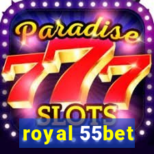 royal 55bet